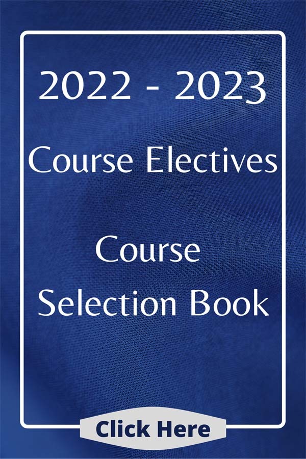 2022 - 2023 Course Electives Course Selection Book